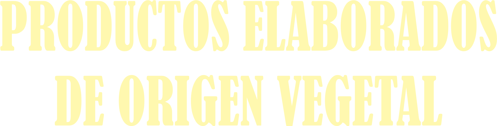 Granja los teros. Producto elaborado de origen vegetal